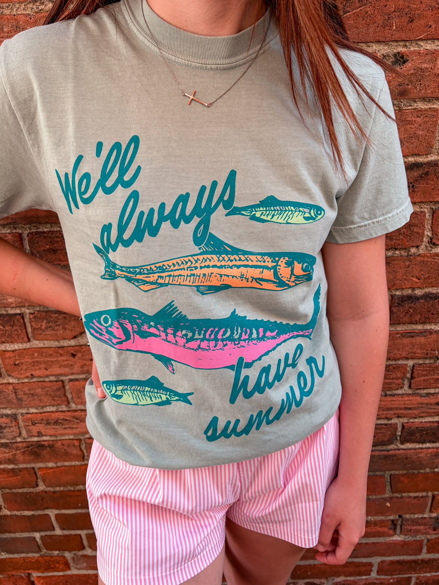 The Always have Summer Tee