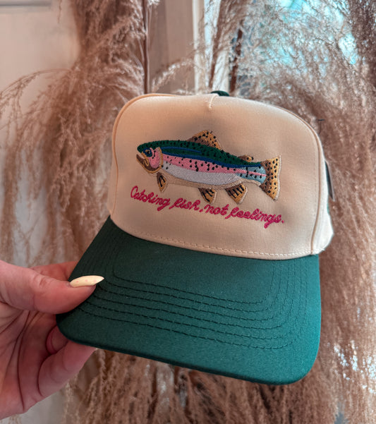 Catch Fish Not Feelings Trucker Hat